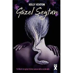 GÜZEL ŞEYTAN - KELLY KEATON