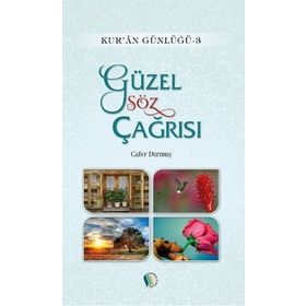 Güzel Söz Çağrısı - Cafer Durmuş
