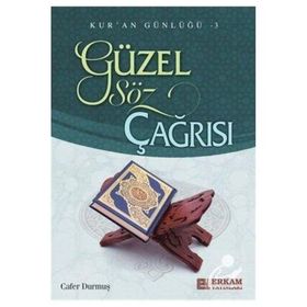 Güzel Söz Çağrısı - Cafer Durmuş