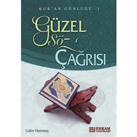Güzel Söz Çağrısı - Cafer Durmuş