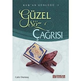 Güzel Söz Çağrısı - Cafer Durmuş