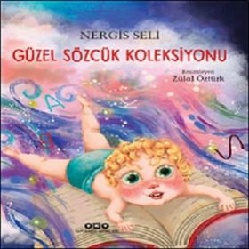 Güzel Sözcük Koleksiyonu - Nergis Seli
