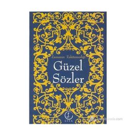 GÜZEL SÖZLER - COŞKUN DOKUMACI