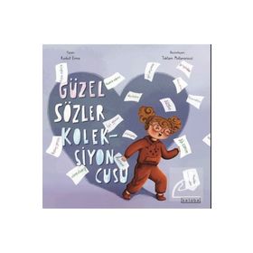 Güzel Sözler Koleksiyoncusu Ketebe Çocuk