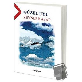 Güzel Uyu - Zeynep Kasap