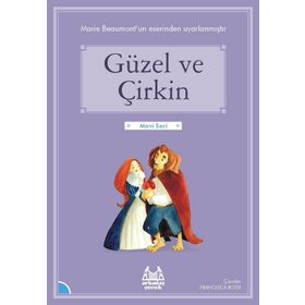 Güzel ve Çirkin - Madame Leprince de Beaumont
