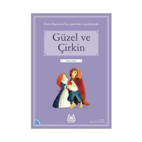 Güzel ve Çirkin - Madame Leprince de Beaumont