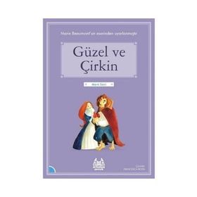 Güzel ve Çirkin - Madame Leprince de Beaumont