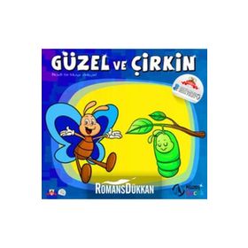 GÜZEL VE ÇİRKİN - NEHIR AYDIN GÖKDUMAN