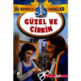 Güzel ve Çirkin - Üç Boyutlu Masallar - kollektif
