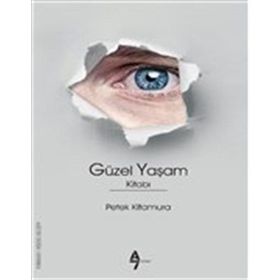 Güzel Yaşam Kitabı - Peter Kitamura