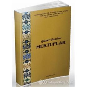 GÜZEL YAZILAR - MEKTUPLAR - KOLEKTIF