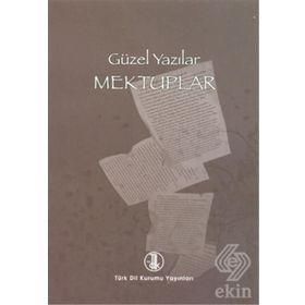 GÜZEL YAZILAR - MEKTUPLAR - KOLEKTIF