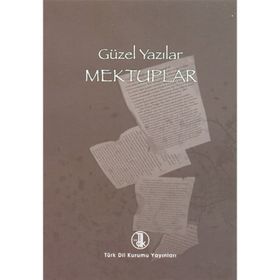 GÜZEL YAZILAR - MEKTUPLAR - KOLEKTIF