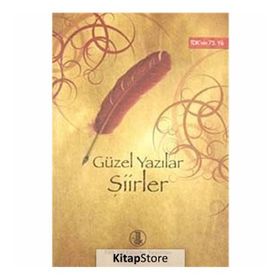 Güzel Yazılar - Şiirler - Kolektif