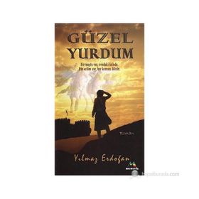Güzel Yurdum - Yılmaz Erdoğan
