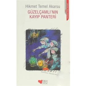 GÜZELÇAMLI´NIN KAYIP PANTERI - HIKMET TEMEL AKARSU