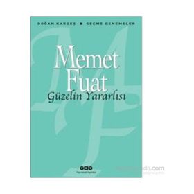 Güzelin Yararlısı - Memet Fuat Bengü