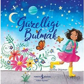 Güzelliği Bulmak - Talitha Shipman