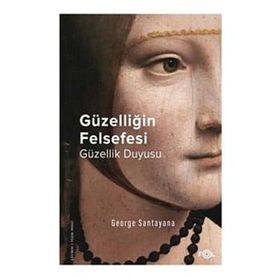 Güzelliğin Felsefesi Güzellik Duyusu Fol Kitap