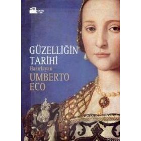 GÜZELLIĞIN TARIHI - GEORGES VIGARELLO