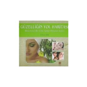 Güzelliğin Yol Haritası - Oya Arı