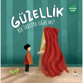 Güzellik Bir Tabloya Sığar mı? - Deniz Alter