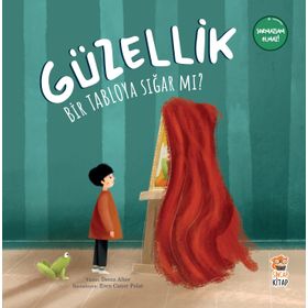 Güzellik Bir Tabloya Sığar mı? - Deniz Alter