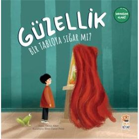 Güzellik Bir Tabloya Sığar Mı? Sincap Kitap
