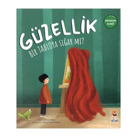Güzellik Bir Tabloya Sığar Mı? Sincap Kitap