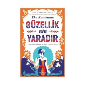 Güzellik Bir Yaradır Eka Kurniawan Domingo Yayınevi