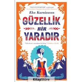 Güzellik Bir Yaradır Eka Kurniawan Domingo Yayınevi