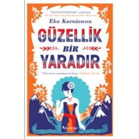 Güzellik Bir Yaradır Eka Kurniawan Domingo Yayınevi