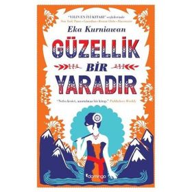 Güzellik Bir Yaradır Eka Kurniawan Domingo Yayınevi