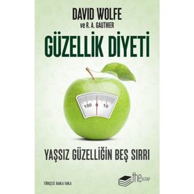 Güzellik Diyeti - David Wolfe