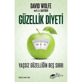 Güzellik Diyeti - David Wolfe