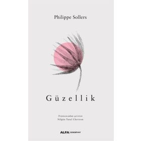 Güzellik - Philippe Sollers