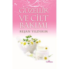 Güzellik ve Cilt Bakımı - Reşan Yıldırım