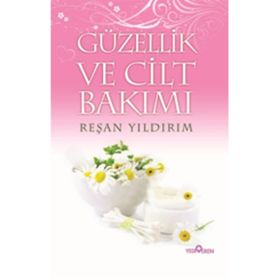 Güzellik ve Cilt Bakımı - Reşan Yıldırım