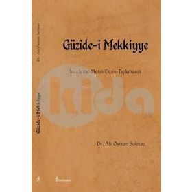 Güzide-i Mekkiyye - Ali Osman Solmaz