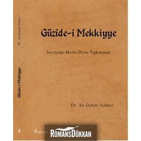 Güzide-i Mekkiyye - Ali Osman Solmaz