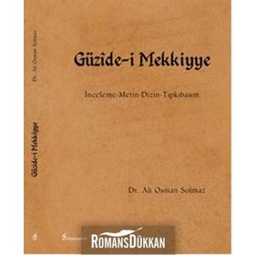 Güzide-i Mekkiyye - Ali Osman Solmaz
