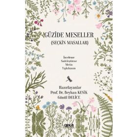 Güzide Meseller - Beyhan Kesik