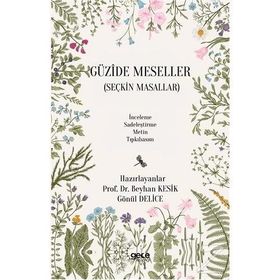 Güzide Meseller - Beyhan Kesik