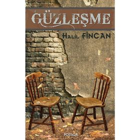 Güzleşme - Halil Fincan