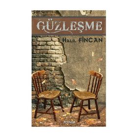 Güzleşme - Halil Fincan