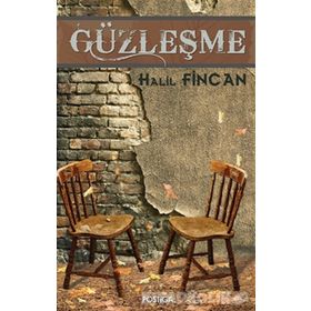Güzleşme - Halil Fincan