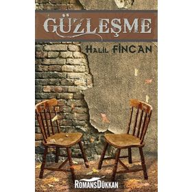 Güzleşme - Halil Fincan