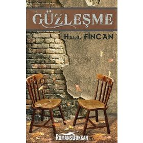Güzleşme - Halil Fincan