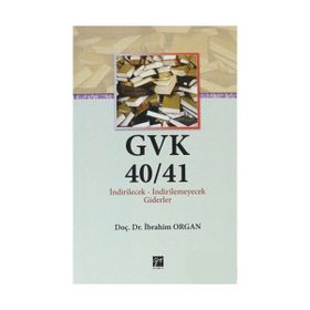 GVK40/41 İNDIRILECEK - IİDIRILEMEYECEK GIDERLER - İBRAHIM ORGAN